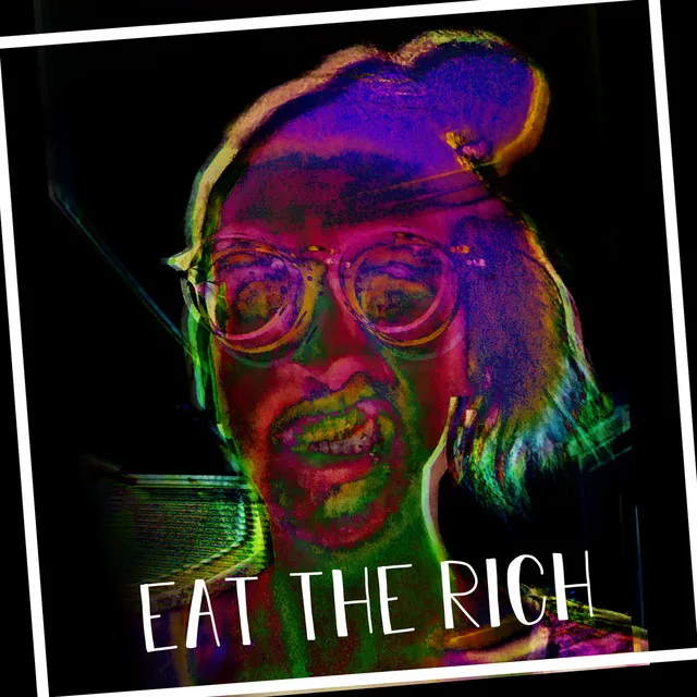 eat the rich