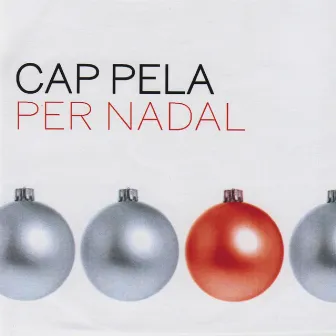 Per Nadal by Cap Pela