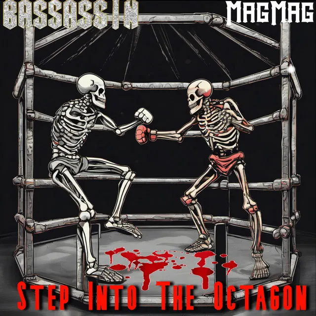 Step into the Octagon