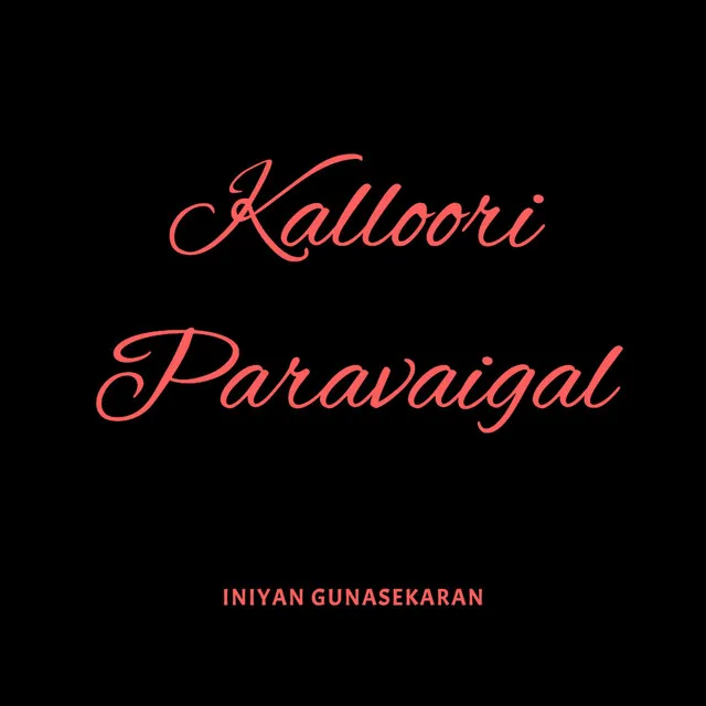 Kalloori Paravaigal