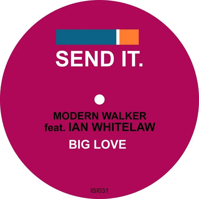 Big Love feat. Ian Whitelaw - Vocal Mix