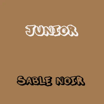 Sable Noir by Junior