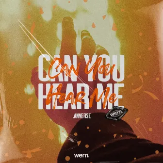 Can You Hear Me by .anverse