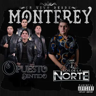 En Vivo Desde Monterrey by Los De La Norte LDLN