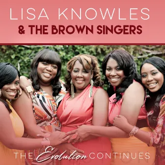 The Evolution Continues by Lisa Knowles