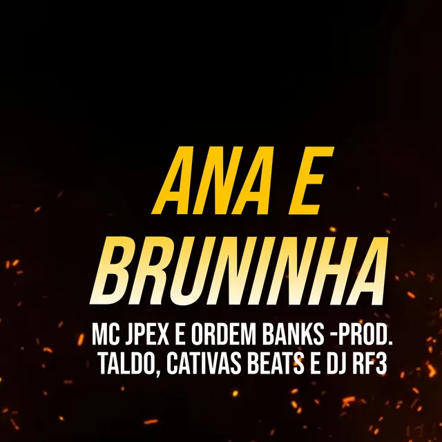 Ana e Bruninha