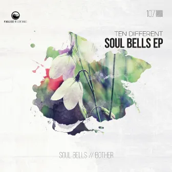 Soul Bells EP by Ten Different