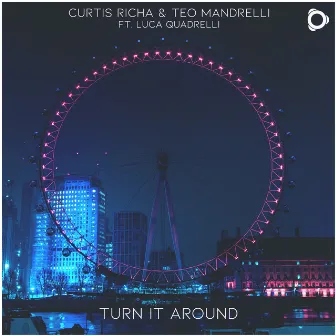 Turn It Around by Curtis Richa