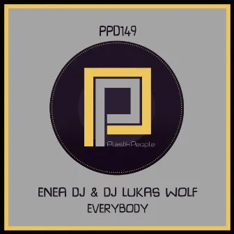 Everybody by DJ Lukas Wolf