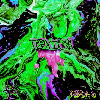 Toxins by Koda B.