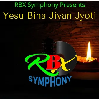 Yesu Bina Jivan Jyoti by Monica Mundu