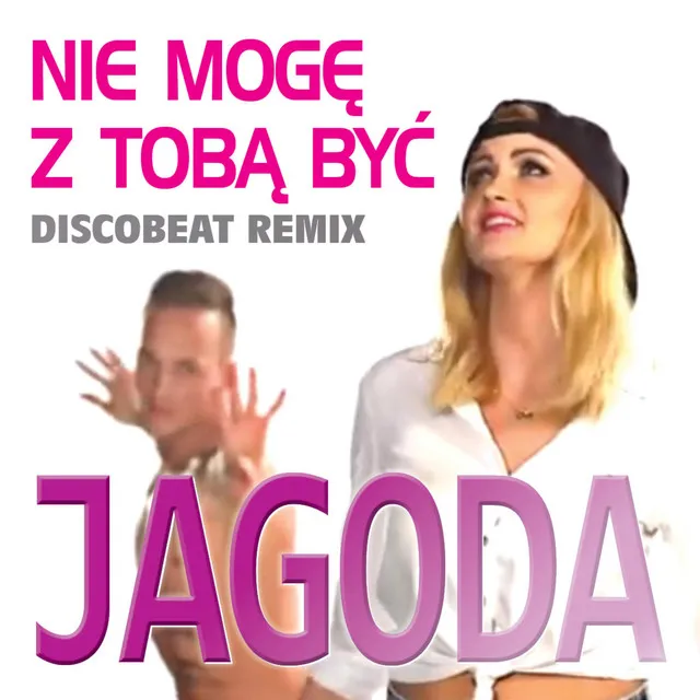 Nie Mogę Z Tobą Być - Discobeat Remix