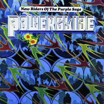 Powerglide by New Riders of the Purple Sage