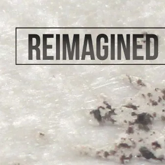 Reimagined by Josh Walker