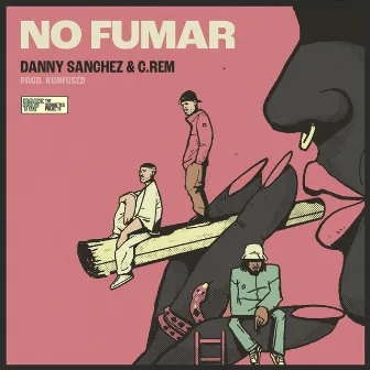 No Fumar by C.REM