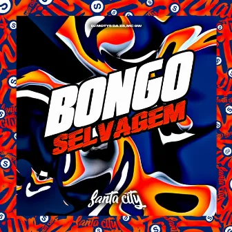 Bongo Selvagem by DJ Mortys da ZS