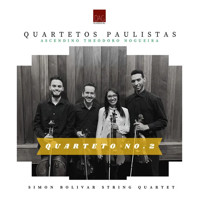 Quartetos Paulistas - Quarteto Nro.2 - Ascendino Theodoro Nogueira