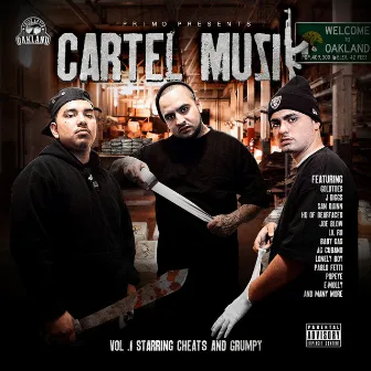 Cartel Muzik Vol. 1 by Cheats & Grumpy