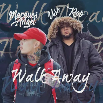 Walk Away by MarquesAngel