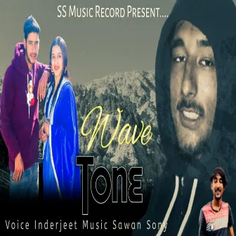 Wave Tone by Inderjeet