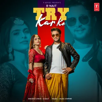 Try Kar Ke by Music Empire