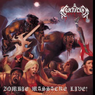 Zombie Massacre Live by Mortician