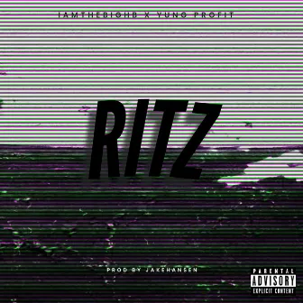 Ritz by Yung Profitt