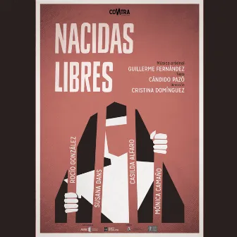 Nacidas libres (Banda Sonora Original) by Guillerme Fernández