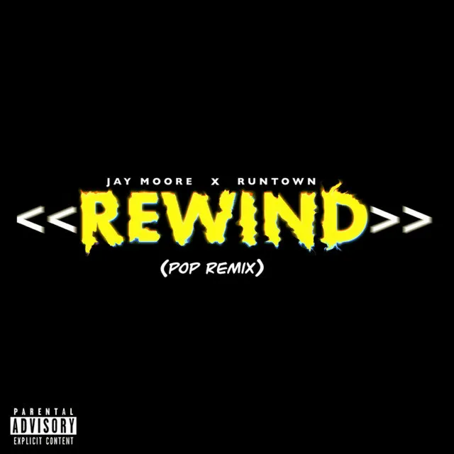 Rewind (Pop Remix)