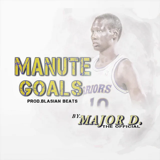 Manute Goals