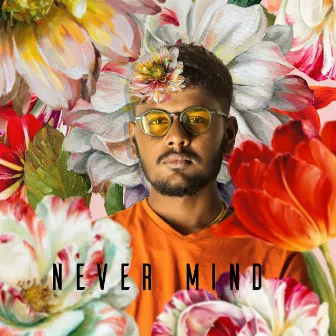 never mind (Instrumental Version) by devndrn