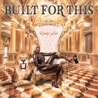 Built For This by Rudy Live