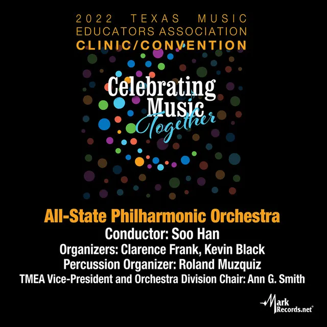 2022 Texas Music Educators Association: Texas All-State Philharmonic Orchestra (Live)