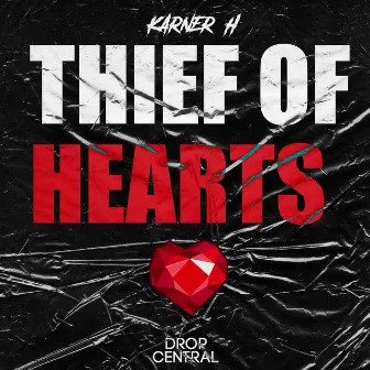 Thief of Hearts by Karner H