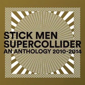 Supercollider by Stick Men