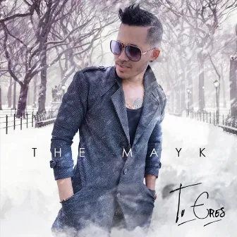 Tu Eres by The Mayk