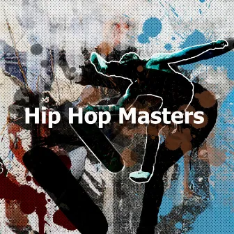 Hip Hop Masters by Hip Hop Instrumental Beats