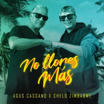 No llores más by Chelo Zimbabwe