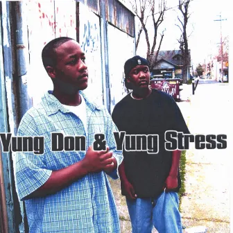 Yung Don & Yung Stress by Yung Don