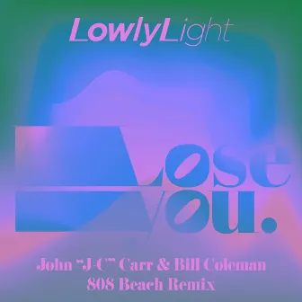 Lose You (John 