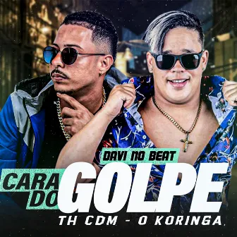 Cara do Golpe by O koringa