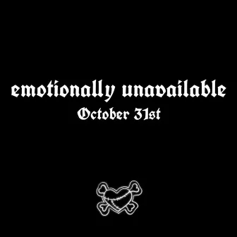 Emotionally Unavailable by Dro