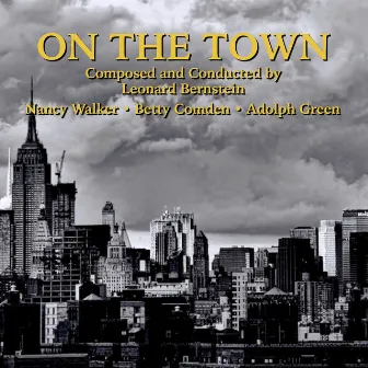 Bernstein: On The Town by Nancy Walker