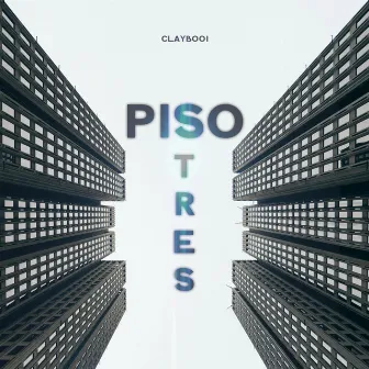 Piso Tres by Claybooi