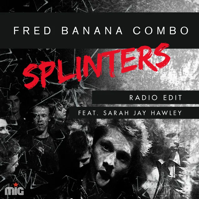 Splinters - Radio Edit