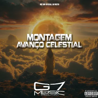 Montagem Avanço Celestial by DJ VELTO