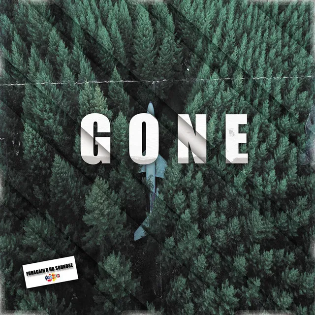 Gone