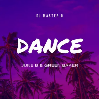 Dance by DJ Master O