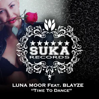 Time To Dance by Luna Moor Feat Blayze