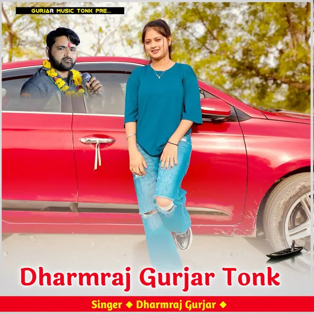 Dharmraj Gurjar Tonk